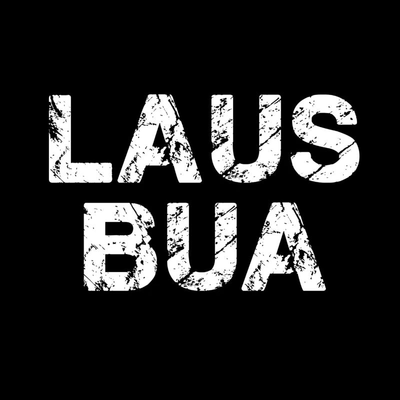 lausbua,lausbub,lausbube,schrift,typo