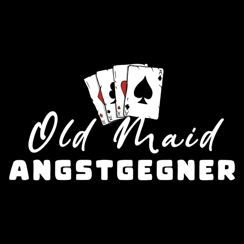 Old Maid Angstgegner