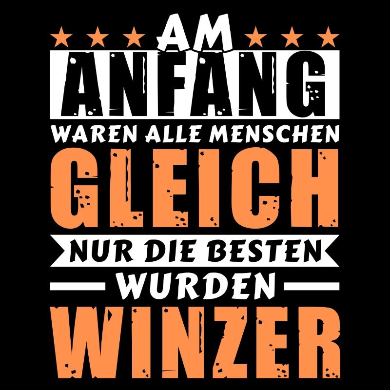 Am Anfang waren alle gleich - Winzer Edition