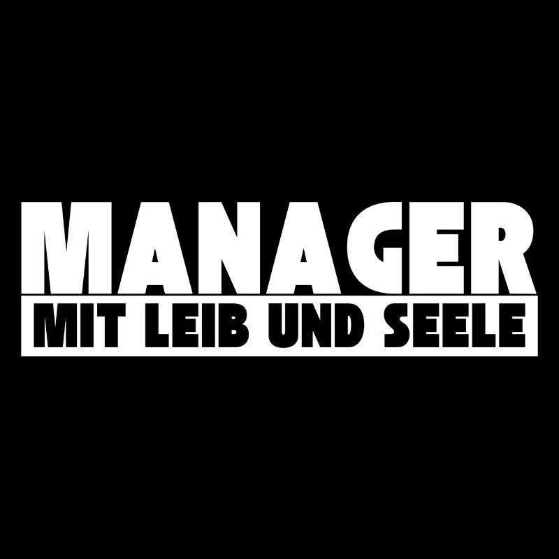 Manager mit Leib und Seele
