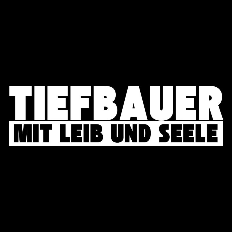 Tiefbauer mit Leib und Seele