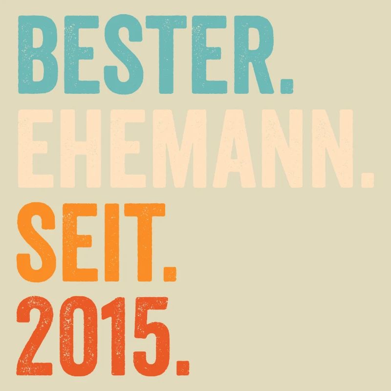 Bester Ehemann Seit 2015 6. Hochzeitstag 6 Jahre