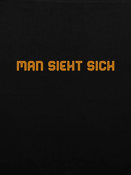 man sieht sich