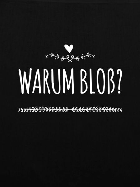 warum?