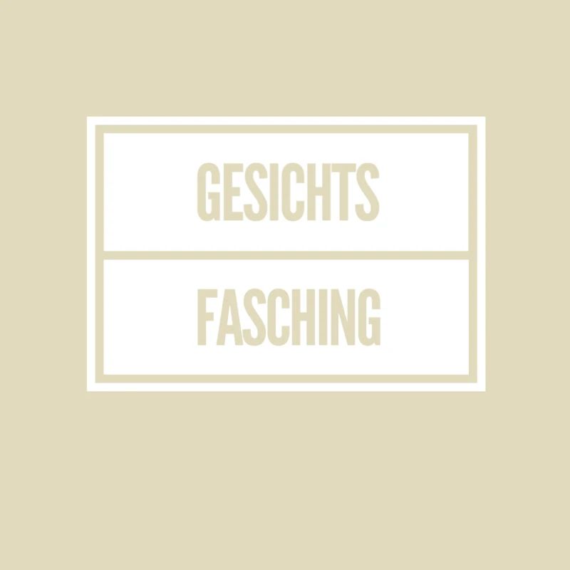heute ist Gesichtsfasching