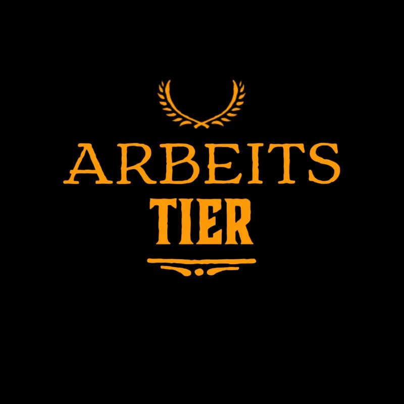 ich bin ein Arbeitstier