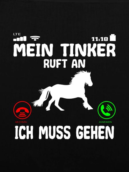 Tinker Pferd ruft an Spruch