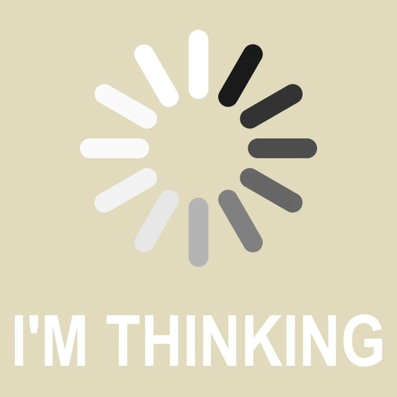 I'm Thinking