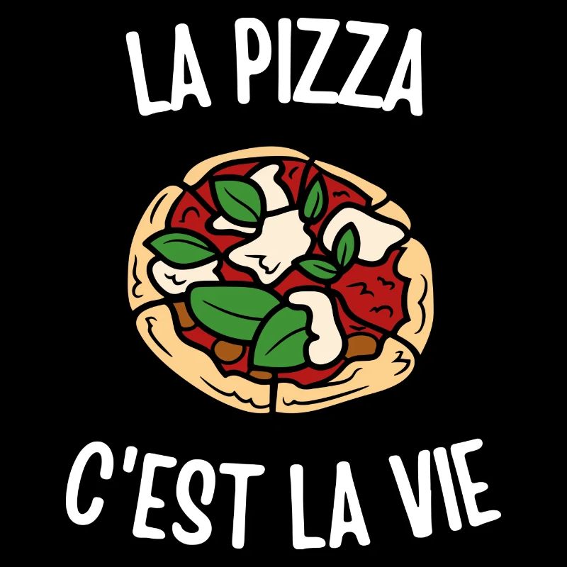 La pizza c'est la vie