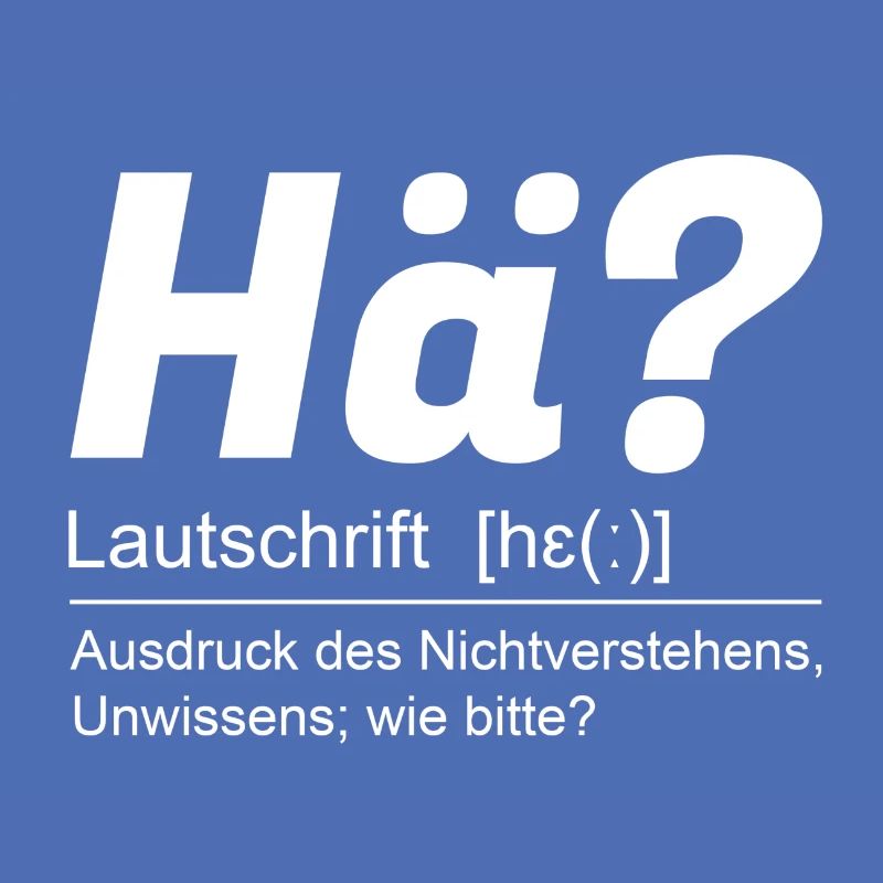 Hä?