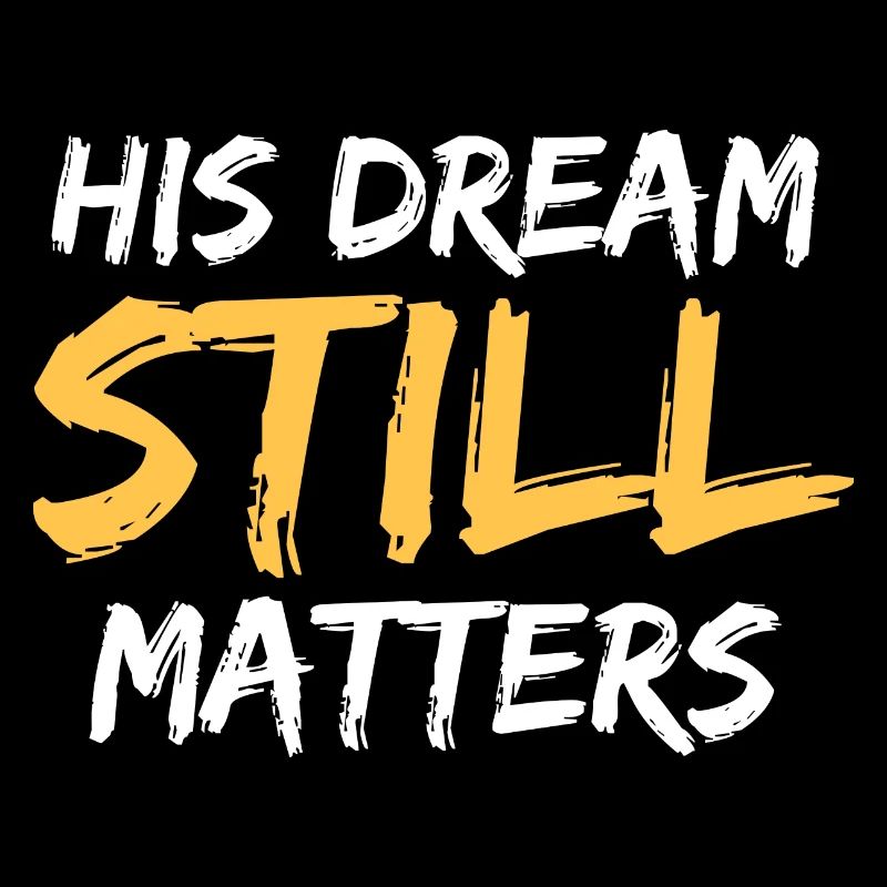 Anti Racism His Dream Still Matters Human Rights