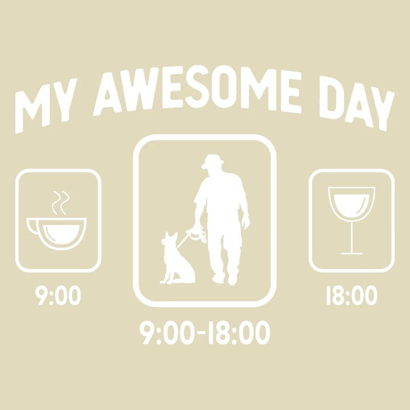 My Awesome Day - Wine - Man with dog -