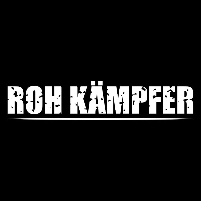 Roh Kämpfer