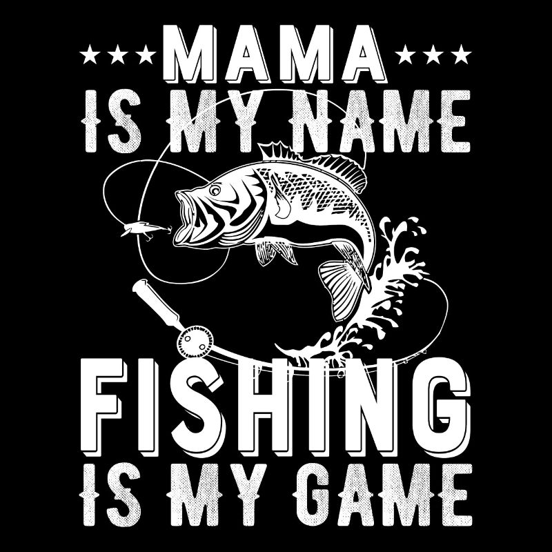 Maman est mon nom, la pêche est mon jeu - (2)