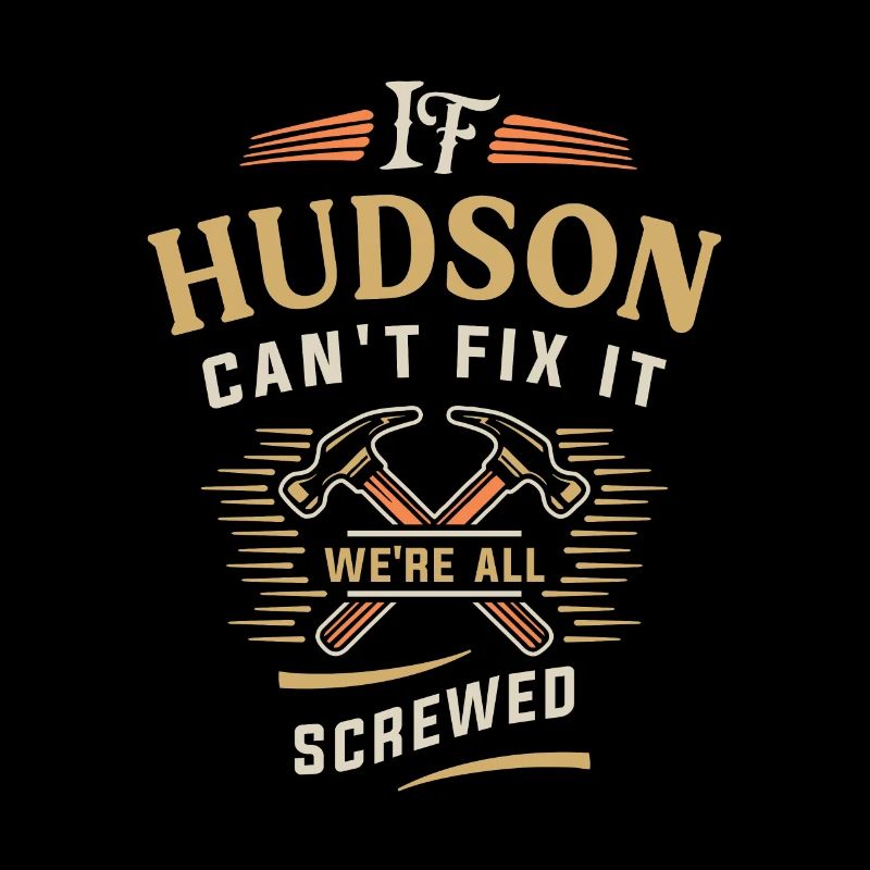 If Hudson Can't Fix It We're All Screwed - Funny