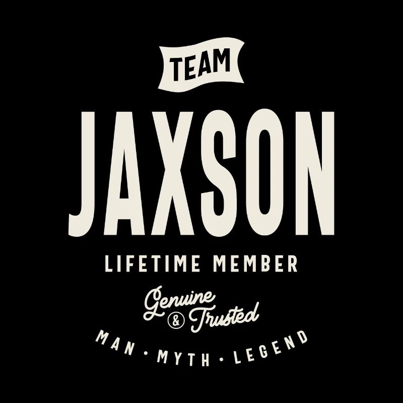 Team Jaxson Lebenslanges Mitglied Jaxson Name