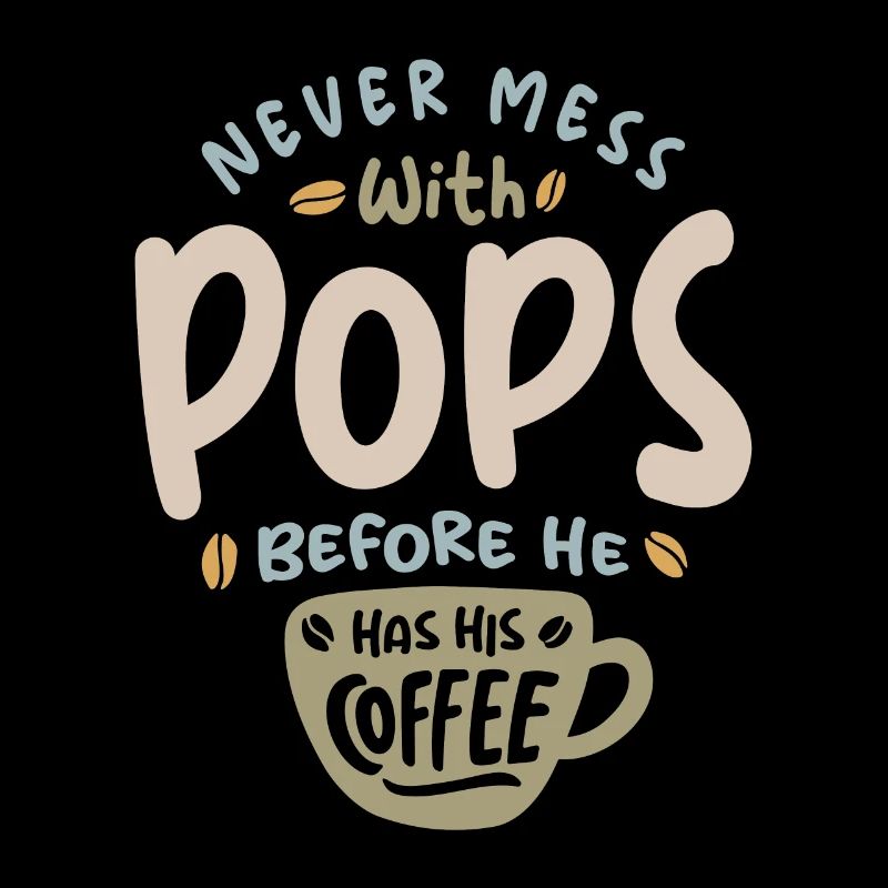 Lege dich nie mit Pops an, bevor er seinen Kaffee getrunken hat