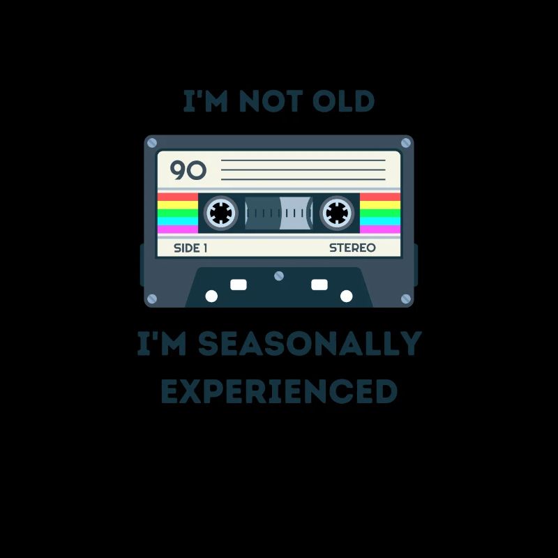 Retro Sarcastic Age Sayings