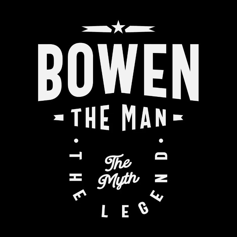 Bowen Der Mann Der Mythos Die Legende Name Bowen