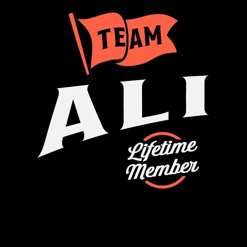 Team Ali Lifetime Member Personalized Name Ali
