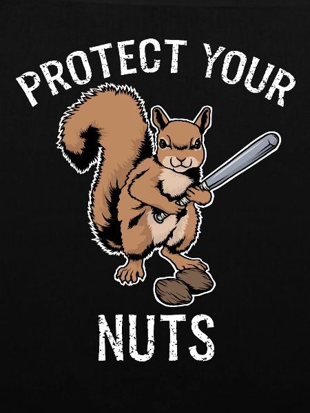 Protect Your Nuts