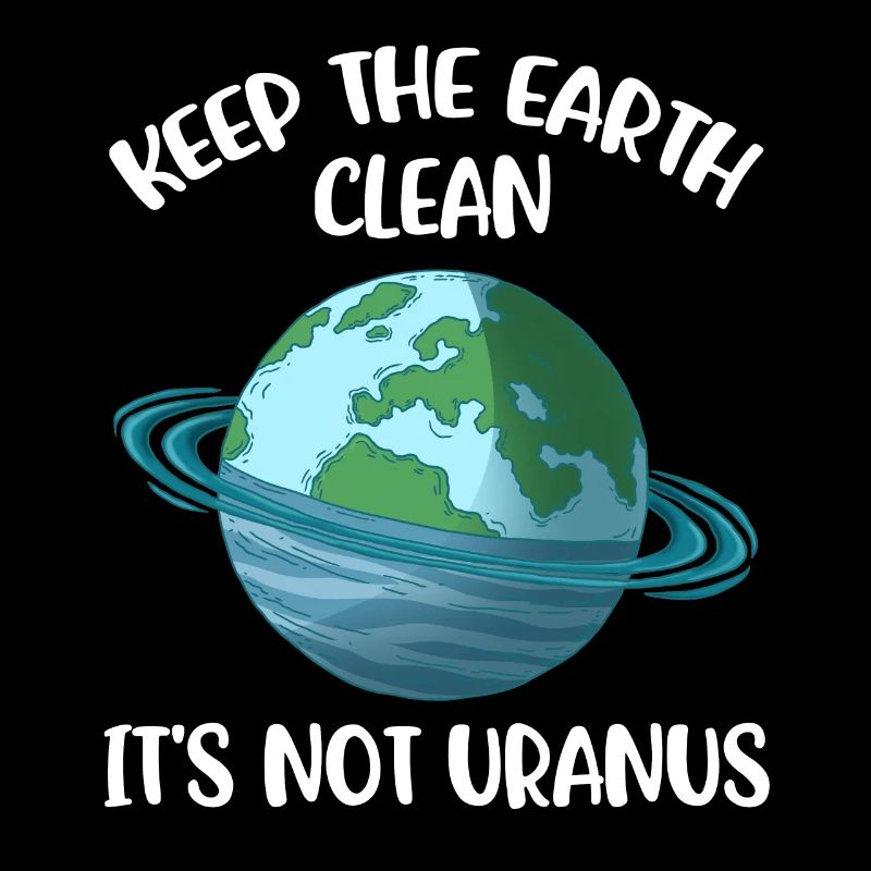 Keep The Earth Clean Tag der Erde Geschenk