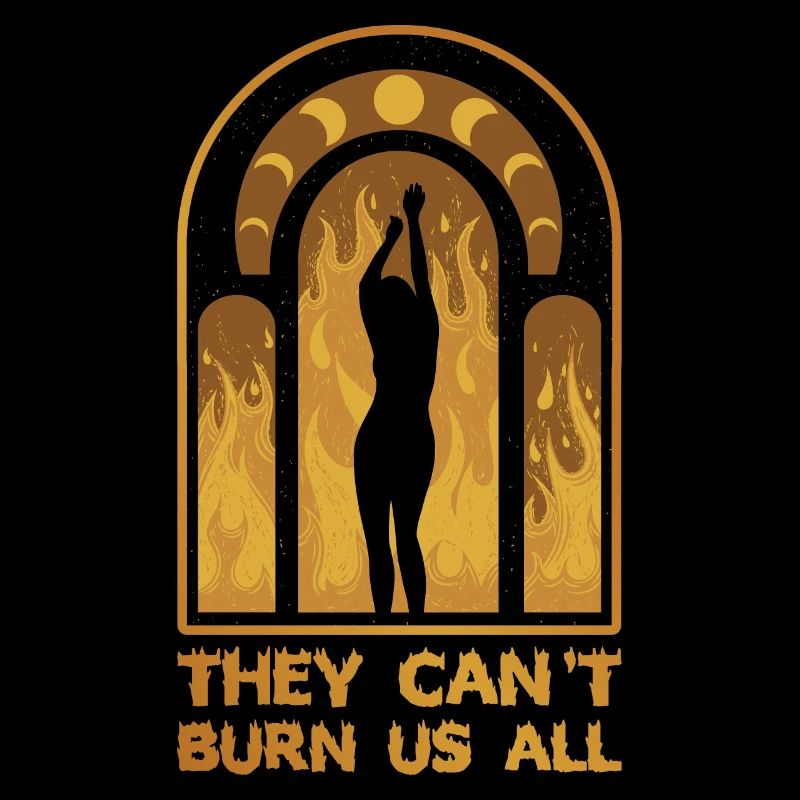 They Can't Burn Us All Wicca Geschenk