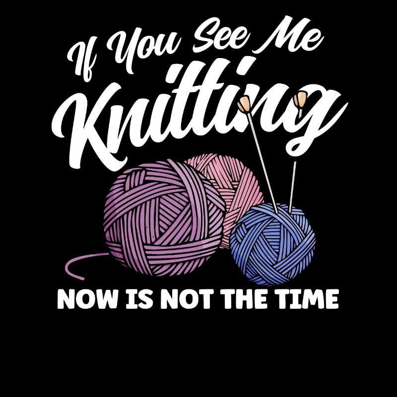 Yarn Knitting Knitting Knitting Lovers Gift