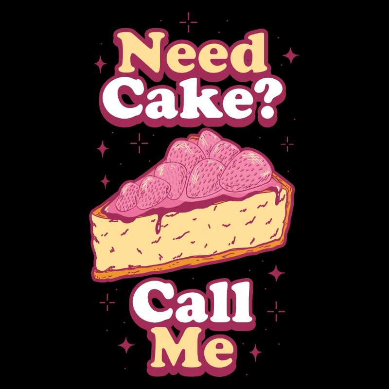 Need Cake Call Me Torte Geschenk