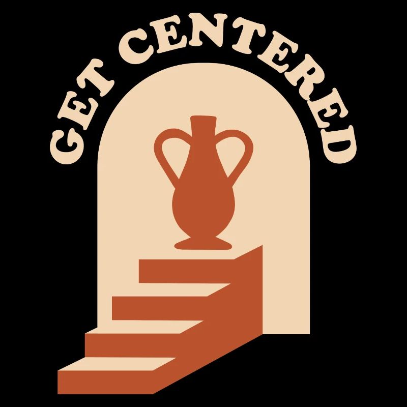 Get Centered Pottery Töpferei Geschenk