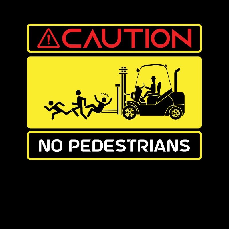 Caution Forklift Driver Truck Forklift Operator