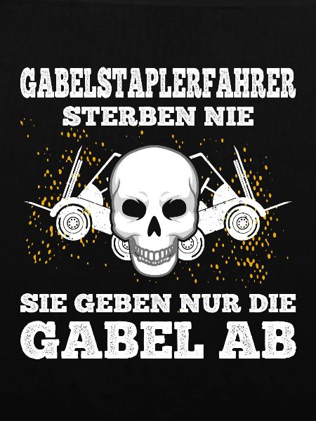 Gabelstaplerfahrer Sterben Nicht Für Staplerfahrer
