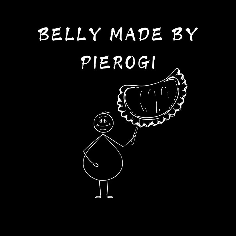 Belly Made By Pierogi Dumplings Funny Design