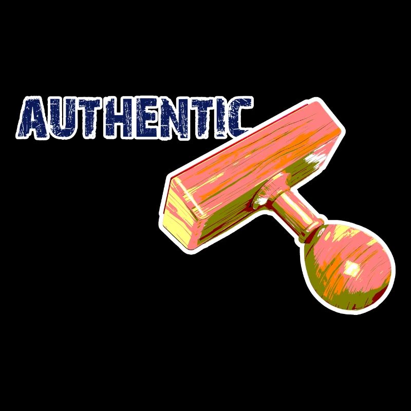 authentic, sei authentisch