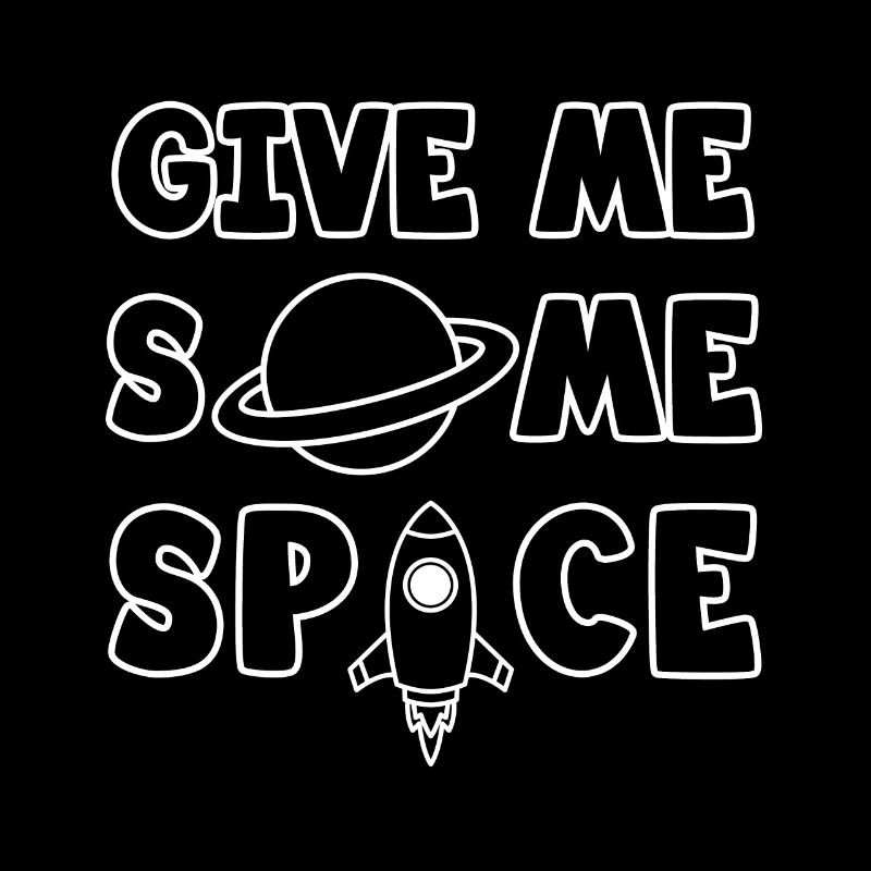 Give Me Some Space