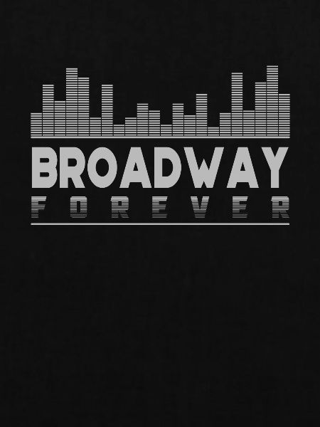Broadway Forever - Musical
