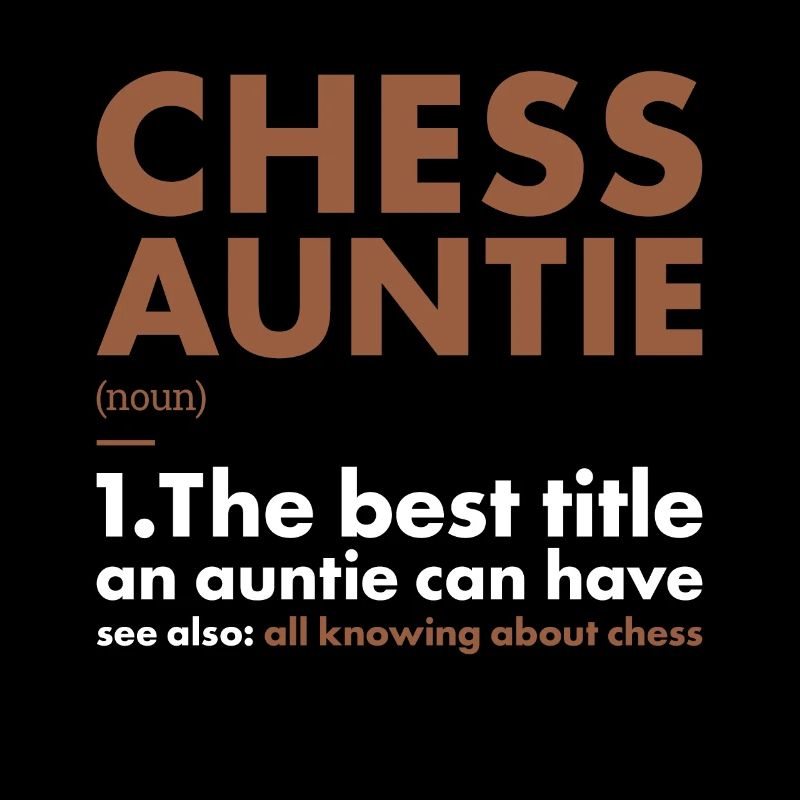 Chess Player Auntie Definition Chess