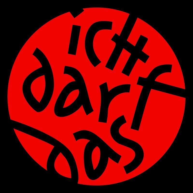 ICH DARF DAS