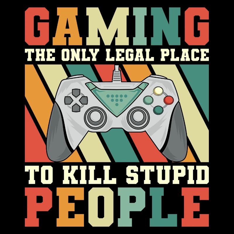 Sarcastic phrase video game player and geek