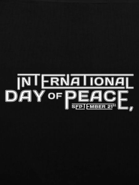 INTERNATIONAL DAY OF PEACE