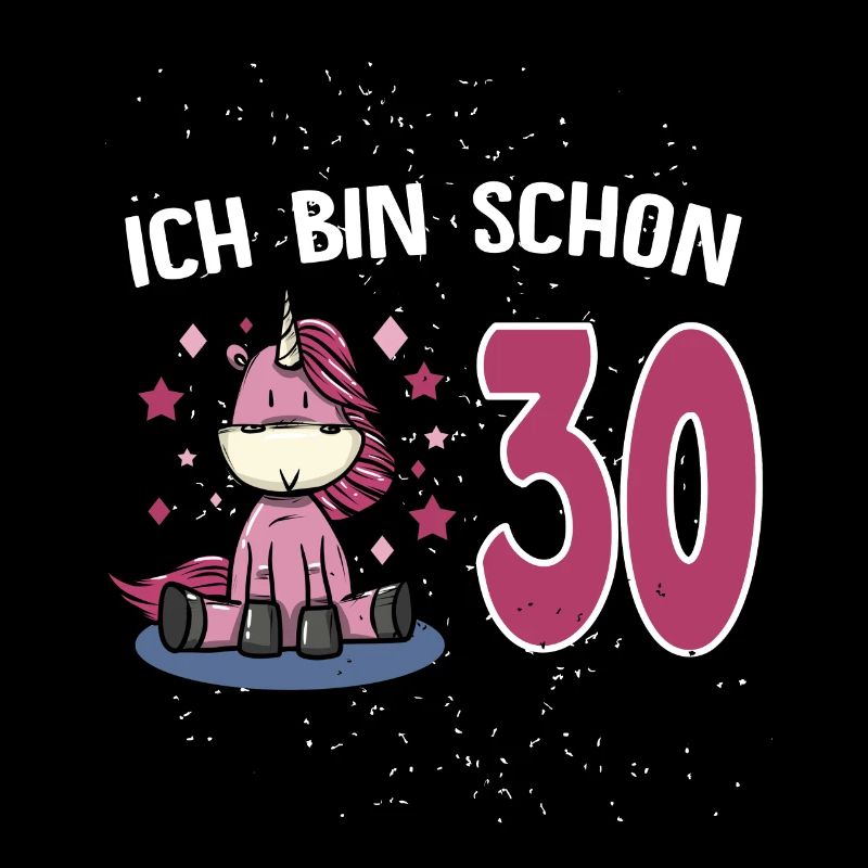 Ich bin schon 30