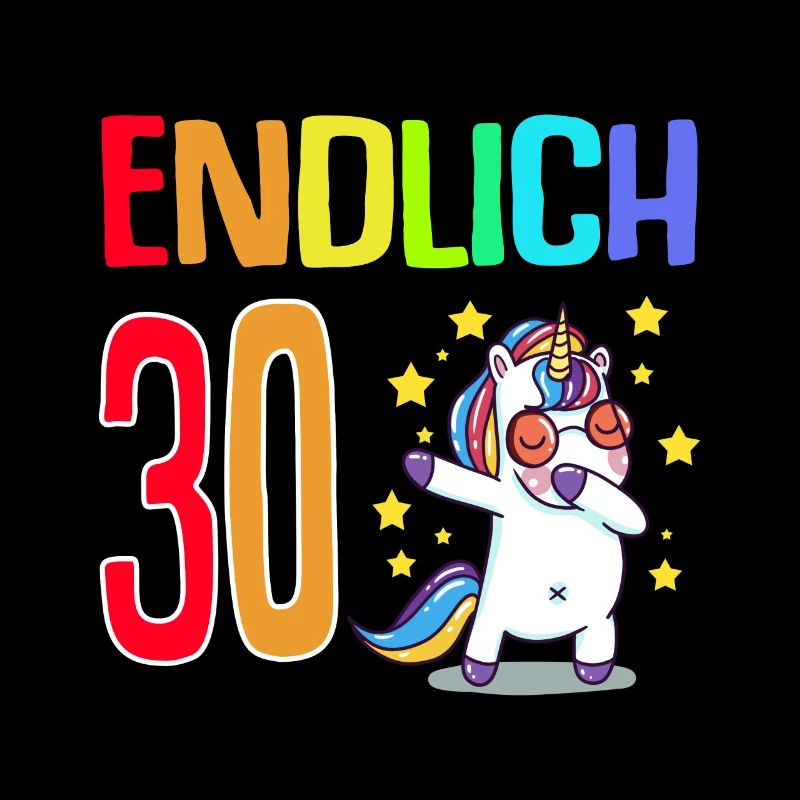 Endlich 30