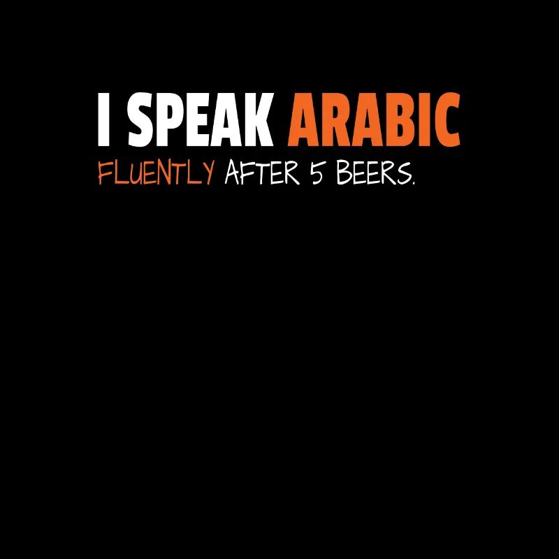 I Speak Arabic Fluently After 5 Beers