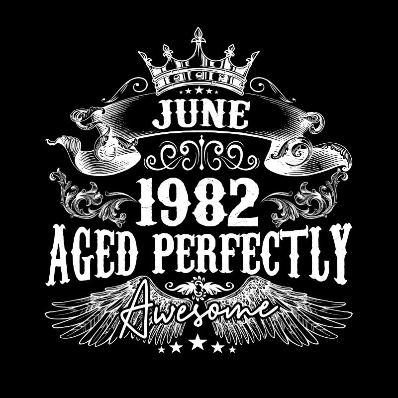 1982 | Juni 1982 Geburtstag Perfekt gealtert