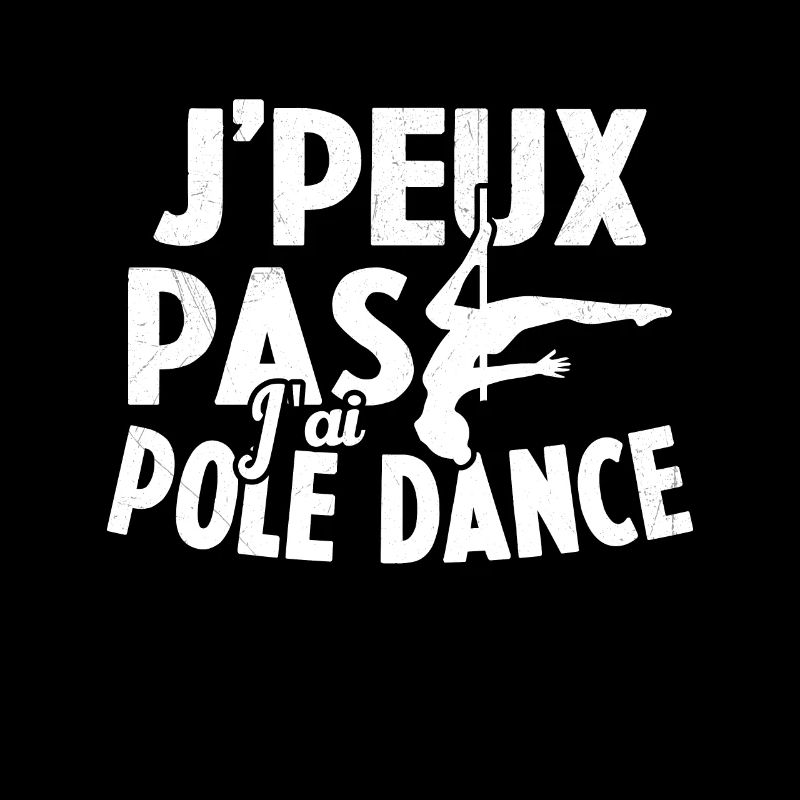 Je Peux Pas J'ai Pole Dance