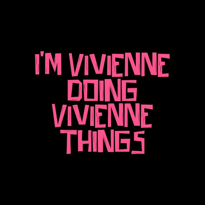 I'm Vivienne doing Vivienne things