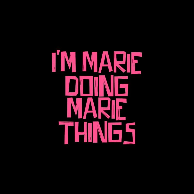 I'm Marie doing Marie things