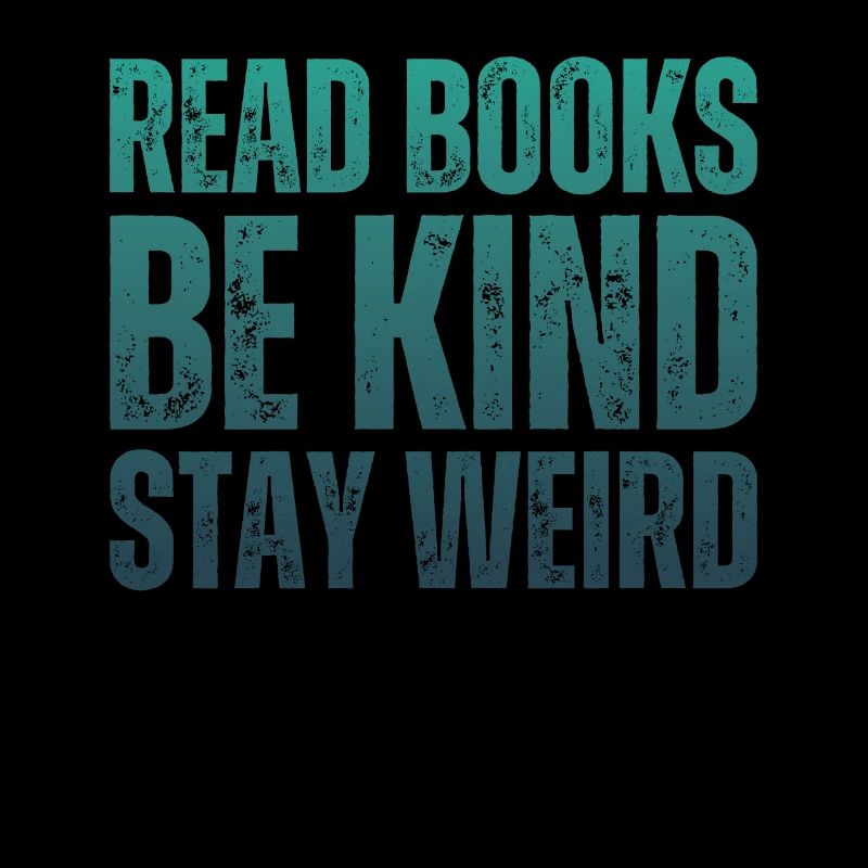 Reading books, being friendly, staying weird