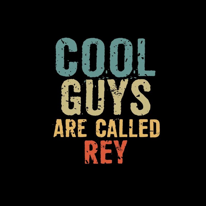 Cool guys are called Rey