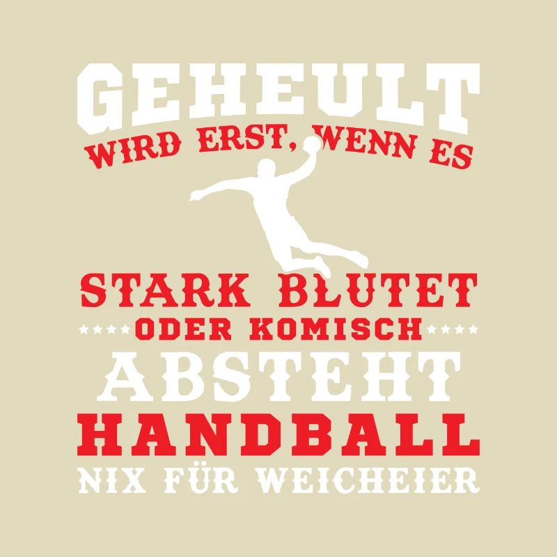 Handball Geheult wird Erst Wenn Es Stark Blutet